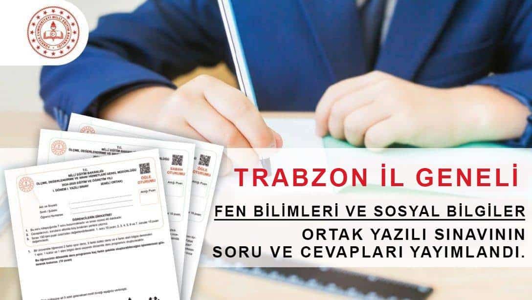 İL GENELİ 7. SINIF SOSYAL BİLGİLER VE FEN BİLİMLERİ ORTAK YAZILI SINAVI SORU VE CEVAPLARI YAYIMLANDI